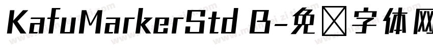 KafuMarkerStd B字体转换